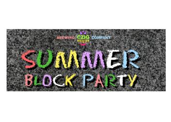 Summer Block Part August 26 at Czig Meister's