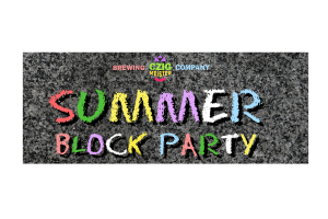 Summer Block Part August 26 at Czig Meister's